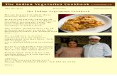 The Indian Vegetarian Cookbook by   Cooking -   The Indian Vegetarian Cookbook by   The Recipes Welcome Information List of Recipes - Dishes - Aloo Gobi