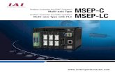 Multi-axis Type with PLC - Intelligent Actuator ??2016-09-26Multi-axis Type with PLC . 1 ... 2 Features MSEP series MSEP Features. 2 MSEP-LC MSEP-C ... You can check an execution of