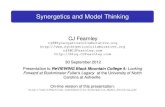 Synergetics and Model Thinking - CJ and Model Thinking CJ Fearnley ... Buckminster Fuller introduced, primarily, in his two volume magnum opus, Synergetics: Explorations in the Geometry