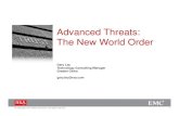 Advanced Threats: The New World Order of RSA offerings within Gartner control layers Technologies Solution Offerings Authentication Technology RSA SecurID Advanced Threat Protection