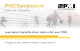 Leveraging Capability-driven Agile within your PMO Capability-driven Agile within your PMO. ... delivery model helps organizations to ... Leveraging Capability-driven Agile within
