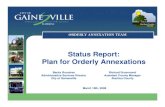 Status Report: Plan for Orderly Annexations - Annexation Team...Status Report: Plan for Orderly Annexations ORDERLY ANNEXATION TEAM March 18th, 2008 ... Debbie Leistner, City of Gainesville,
