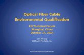 Optical Fiber Cable Environmental Qualification - .Optical Fiber Cable Environmental Qualification