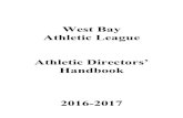 West Bay Athletic League Athletic Directorsâ€™ Bay Athletic League 5 WBAL Athletic Directors 6 Affiliations