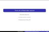 Teoria de la Relatividad especial - .Teoria de la Relatividad especial Fernando Barreiro Universidad