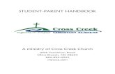 STUDENT-PARENT HANDBOOK - Cross Creek HANDBOOK A ministry of Cross Creek Church 4105 Goodman Road Olive