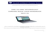 ONE-TO-ONE TECHNOLOGY CHROME BOOK USER HANDBOOK .ONE-TO-ONE TECHNOLOGY CHROME BOOK USER HANDBOOK