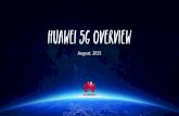August, 2015 - Huawei 5G   LTE LTE-A 4.5G 5G Analog Voice Digital Voice Mobile Broad Band