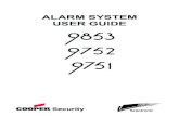 ALARM SYSTEM USER GUIDE manuals/9751.pdf  Alarm System ... keypad has a proximity coil that makes