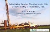Prioritizing Aquifer Monitoring in ND: Geochemistry is ... Vulnerability. Uses DRASTIC (Aller et