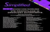 VTE PROPHYLAXIS IN ONCOLOGY OUTP .ASCO 201313/ESMO 201114 â€“ Routine pharmacologic thromboprophylaxis