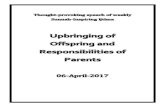 Upbringing of Offspring and Responsibilities of Parents .Upbringing of Offspring and Responsibilities