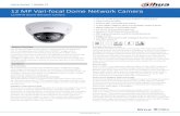 12 MP Vari-focal Dome Network Camera - Dahua .The 12 MP day/night dome network camera features an