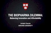 THE BIOPHARMA DILEMMA - Abramge .THE BIOPHARMA DILEMMA: ... Accessed May 9, 2016. Put Physicians,