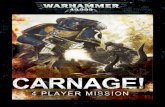 Warhammer 40,000: Carnage - rpg.rem.uz .Throughout the blood-soaked history of the Warhammer 40,000