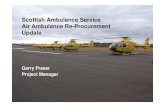 Scottish Ambulance Service Air Ambulance Re-Procurement .Scottish Ambulance Service Air Ambulance