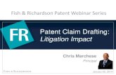 Patent Claim Drafting: Litigation Impact - .Patent Claim Drafting: Litigation Impact January 22,