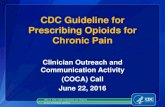CDC Guideline for Prescribing Opioids for Chronic .CDC Guideline for Prescribing Opioids for Chronic