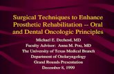 Surgical Techniques to Enhance Prosthetic Rehabilitation ... Surgical Techniques to Enhance Prosthetic