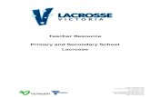 Lacrosse Victoria Teacher Reso .Lacrosse Victoria 3 AN INTRODUCTION TO TEACHING SCHOOL LACROSSE The