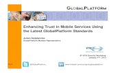 Enhancing Trust in Mobile Services Using the Latest .TEE Security Certification â€¢ Enabling independent