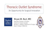 Thoracic Outlet Syndrome - aats.org .Thoracic Outlet Syndrome: An Opportunity for Surgical Innovation
