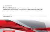 Using Supply Chain Orchestration SCM Cloud .The following process flow diagram provides an overview