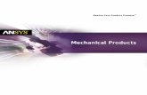 ANSYS Mechanical Products - F° .The trusted ANSYS mechanical suite rapidly solves complex structural