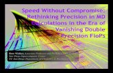 Speed Without Compromise: Rethinking Precision in on- .Speed Without Compromise: Rethinking Precision
