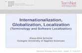 Internationalization, Globalization, Localization - .Internationalization, Globalization, Localization