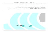 TR 101 695 - V03.01.01 - Integrated Services Digital ... DTR/NA-061301 ( ) Keywords UMTS, ... A.2.2.2