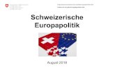 Folien Schweizerische Europapolitik - eda.admin.ch .Migration) 6. Schweizerische Europapolitik, August
