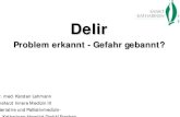 Delir - Demenz-Servicezentrum Regio Aachen/ .R¶ntgen-Thorax kardiale/pulmonale Genese EEG Epilepsie