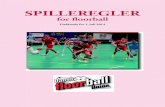 SPILLEREGLER - dgi.dk .Spilleregler for floorball SPILLETID. 8 3 Deltagere 301 Spillere 1) Hvert