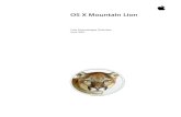 OS X Mountain Lion Core Technologies Overview - .4 Core Technologies Overview OS X Mountain Lion