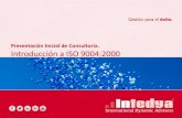 Presentaci³n Inicial de Consultor­a. Introducci³n a ISO ... y excelencia/ISO 9004/PIC ISO... 