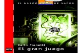 El gran juego - ecat. 9 Carlo Frabetti El gran juego. Direcci n editorial: Elsa Aguiar ... Marcos