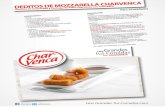 Deditos de Mozzarella y Pechuga de Pollo de Mozzarella...  DEDITOS â€¢ 250 gr de queSO mozzarella