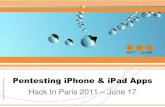 Pentesting iPhone & iPad Applications - Hack In Paris .Pentesting iPhone & iPad Apps Hack In Paris
