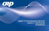 Digital TV and Interactive Services - Brazil Exports IT .Digital TV and Interactive Services Juliano