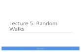 Lecture 5: Random Walks - MIT OpenCourseWare Why Random Walks? Random walks are important in many domains