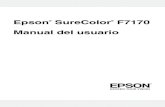 User Manual - Epson SureColor F7170 .Mantenga todo el sistema informtico alejado de fuentes de