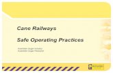 Cane Railways Safe Operating 5 Cane    Cane Railways SAFE OPERATING PRACTICES Safety Responsibilities
