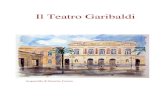 Il Teatro Garibaldi - .iconografico raccolto nel corso degli anni. ... circostanza. Il ritratto di
