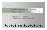CALOCUS Training of Trainers - dbh | Department of ... CALOCUS Training of Trainers District of
