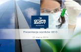 Prezentacja wynik³w 2013 - Grupa Azoty S.A. â€¢Elektrownia poligeneracyjna (projekt realizowany