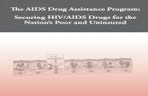 The AIDS Drug Assistance Program: Securing HIV/AIDS s3. The AIDS Drug Assistance Program: Securing HIV/AIDS