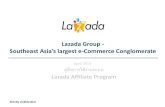 Lazada Affiliate Program - .Lazada Group - Southeast Asiaâ€™s largest e-Commerce Conglomerate April