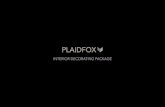 INTERIOR DECORATING PACKAGE - .Interior Decorating 3 STYLE TESTING WANTS NEEDS PLAIDFOX CLIENT PROFILE