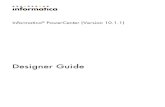 Informatica PowerCenter - 10.1.1 - Designer Guide - (English) Informatica PowerCenter - 10.1.1 - Designer